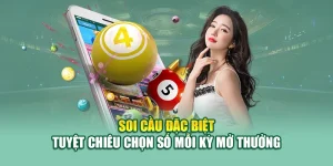 Soi Cầu Đặc Biệt – Tuyệt Chiêu Chọn Số Mỗi Kỳ Mở Thưởng 5 Soi Cầu Đặc Biệt – Tuyệt Chiêu Chọn Số Mỗi Kỳ Mở Thưởng
