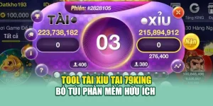 Tool ài Xỉu Tại 79King - Bỏ Túi Phần Mềm Hữu Ích  5 Tool Tài Xỉu Tại 79King - Bỏ Túi Phần Mềm Hữu Ích